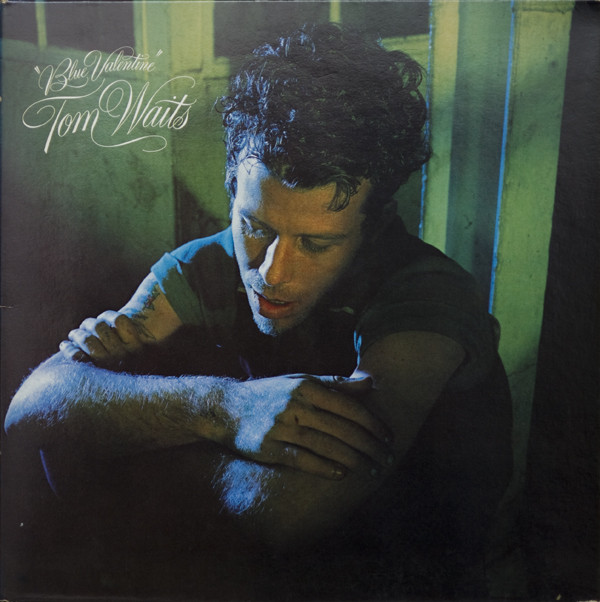Tom Waits: Blue Valentine (1978)